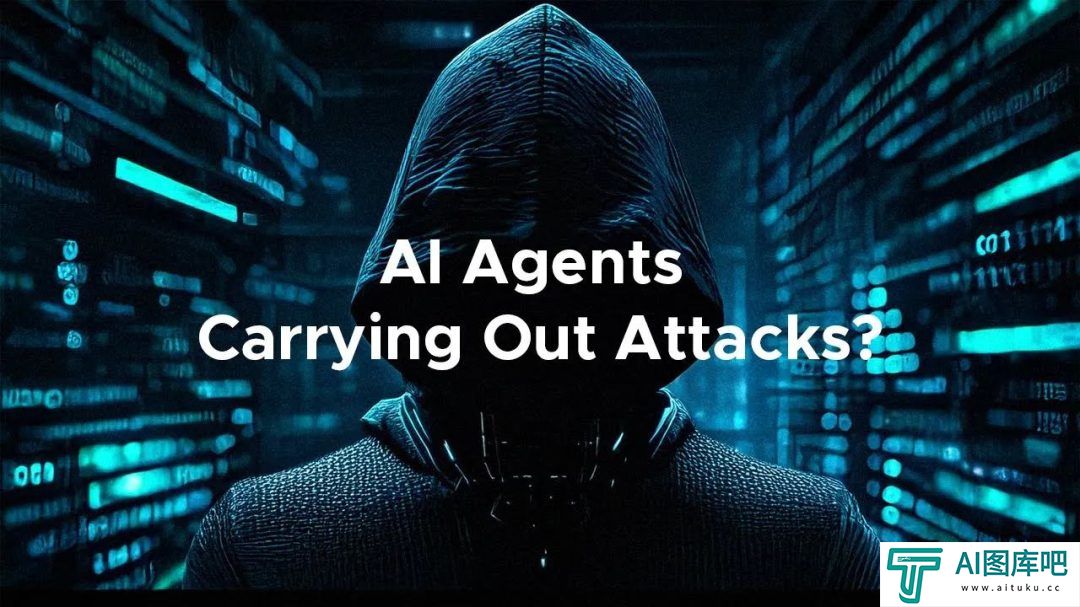 网络犯罪的“智能帮凶”：OpenAI Operator 等 AI 智能体成黑客新武器